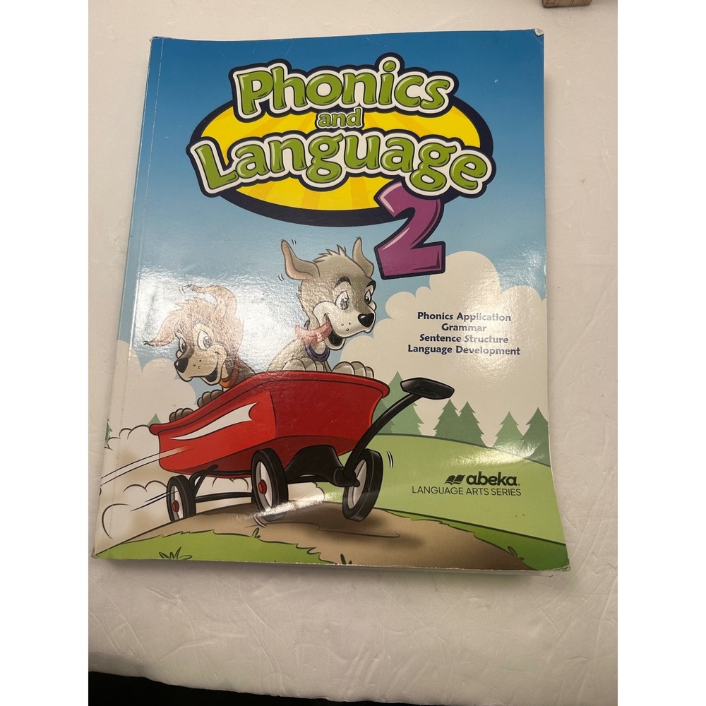 Abeka Phonics and Language 2 Textbook Workbook 2017 Language Arts Grade 2